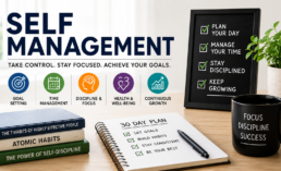 How to Master Self Management in Just 30 Days