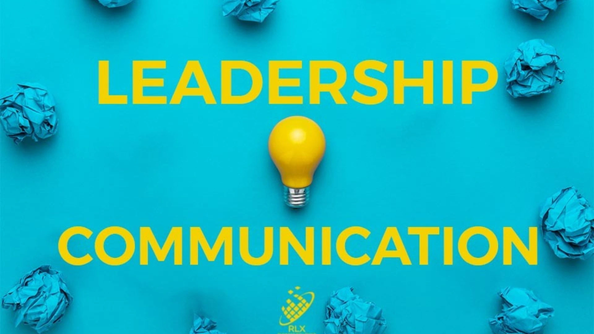 Leadership Communication